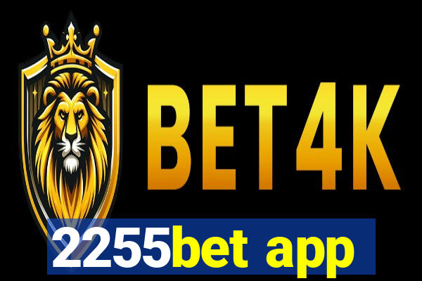 2255bet app